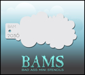 Picture of Bad Ass Mini Stencil - Cloud -2036