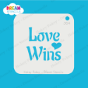 Picture of Love Wins - Dream Stencil - 364